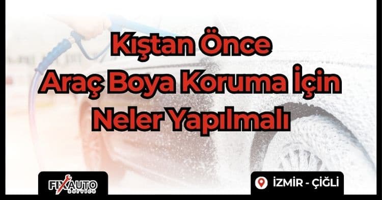 Araç Boya Koruma İçin Neler Yapılmalı