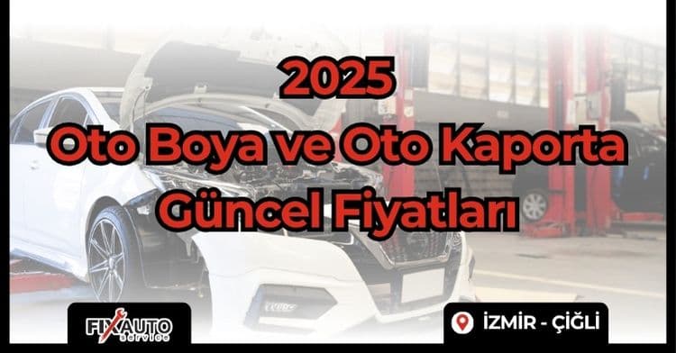 Kaporta Boya Fiyatları İzmir